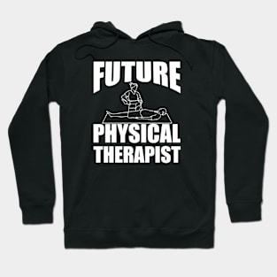 Future Physical Therapist Hoodie